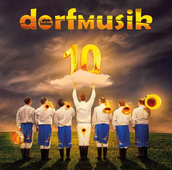 dorfmusik - 10 Jahre
